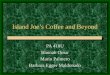 Island Joe’s Coffee and Beyond PA 410U Hannah Omar Mario Palmero Barbara Egger Maldonado