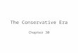The Conservative Era Chapter 30. Gerald Ford Ford’s Presidency Domestic Policy: 1) Pardoning Nixon 2) “Whip Inflation Now” (WIN) fails 3) Bicentennial