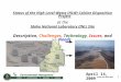 1 Status of the High Level Waste (HLW) Calcine Disposition Project at the Idaho National Laboratory (INL) Site Description, Challenges, Technology, Issues,