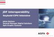 JDF Interoperability Seybold-CIP4 Intensive Johan Berlaen General Manager Digital Solutions Agfa Graphic Systems