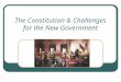 The Constitution & Challenges for the New Government