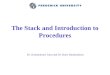 The Stack and Introduction to Procedures Dr. Konstantinos Tatas and Dr. Haris Haralambous