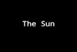 The Sun. The sun is the largest object in the solar system, in both size and mass. It would take 109 earths lined up edge to edge to fit across the sun,