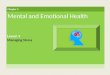 Chapter 5 Mental and Emotional Health Lesson 3 Managing Stress