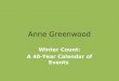 Anne Greenwood Winter Count: A 40-Year Calendar of Events