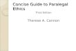 Concise Guide to Paralegal Ethics Third Edition Therese A. Cannon