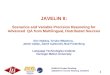JAVELIN Project Briefing AQUAINT Program 1 AQUAINT 6-month Meeting 10/08/04 JAVELIN II: Scenarios and Variable Precision Reasoning for Advanced QA from