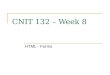 CNIT 132 – Week 8 HTML - Forms. Introducing Web Forms Web forms collect information from customers. Web forms include different control elements including:
