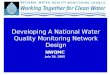 NWQMC July 26, 2005 Developing A National Water Quality Monitoring Network Design