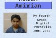 Armen Amirian My Fourth Grade Digital Portfolio 2001-2002