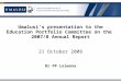 Umalusi’s presentation to the Education Portfolio Committee on the 2007/8 Annual Report 21 October 2008 Dr PP Lolwana