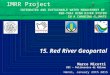 Hanoi, January 29th 2015 Marco Micotti DEI – Politecnico di Milano IMRR Project INTEGRATED AND SUSTAINABLE WATER MANAGEMENT OF RED-THAI BINH RIVER SYSTEM