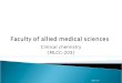 Clinical chemistry (MLCC-203) 21/01/1437. Presented by : Dr.Eman El-Attar MLC-203