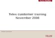Access GateWay Teles customer training November 2008 Presenter: Eyal Shmueli