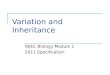 Variation and Inheritance WJEC Biology Module 1 2011 Specification