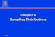 6 - 1 © 1998 Prentice-Hall, Inc. Chapter 6 Sampling Distributions