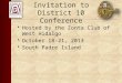 Invitation to District 10 Conference Hosted by the Zonta Club of West Hidalgo October 18-21, 2013 South Padre Island