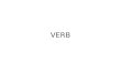 VERB. WHAT IS VERB? Expresses the action taken by the subject of the sentence –The taxi is going to Kuantan –Kamal often asks questions. Some verb describe