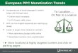 CONFIDENTIAL – Not to be distributed or reproduced without permission from Oversee.net. 0 European PPC Monetization Trends  Increasing use of local language