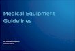 HP Provider Relations October 2011 Medical Equipment Guidelines