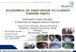 Partnership  excellence  growth 1 ECONOMICS OF ADAPTATION TO CLIMATE CHANGE (EACC) ECONOMICS OF ADAPTATION TO CLIMATE CHANGE (EACC) Vietnam Case Study*