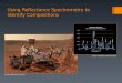 Using Reflectance Spectrometry to Identify Compositions Credit: NASA/JPL-CalTech Credit: NASA/JPL-CalTech/LANL