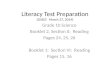 Literacy Test Preparation (OSSLT: March 27, 2014) Grade 10 Science Booklet 2, Section X: Reading Pages 24, 25, 26 Booklet 1: Section VI: Reading Pages