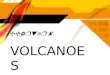 Chapter 8 VOLCANOES. Section 1 - Volcanic Eruptions  There are two types of volcanic eruptions, Nonexplosive and Explosive  1) NONEXPLOSIVE ERUPTIONS