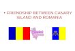 FRIENDSHIP BETWEEN CANARY ISLAND AND ROMANIA. LAS PALMAS DE GRAN CANARIA Playa