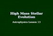 High Mass Stellar Evolution Astrophysics Lesson 13