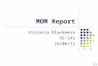 MOM Report Victoria Blackmore VC-141 16/06/11 1/7
