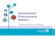Government Procurement Reform Vehicle Sector Briefing 1