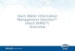 1 Hach Water Information Management Solution TM (Hach WIMS TM ) Overview