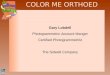 COLOR ME ORTHOED Gary Lobdell Photogrammetric Account Manger Certified Photogrammetrist The Sidwell Company