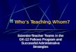 Who’s Teaching Whom? Scientist-Teacher Teams in the GK-12 Fellows Program and Successful Administrative Strategies