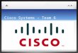 Cisco Systems – Team 6. Video 