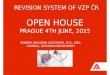 REVISION SYSTEM OF VZP ČR OPEN HOUSE PRAGUE 4TH JUNE, 2015 ZDEŇKA SALCMAN KUČEROVÁ, M.D., MBA CENTRAL REVISION DEPARTMENT