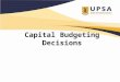 Capital Budgeting Decisions. Chapter Objectives Understand the nature and importance of investment decisions. Distinguish between discounted cash flow
