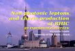 Non-photonic leptons and charm production at RHIC an experimental overview Alexandre Suaide University of São Paulo – Brazil