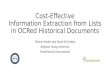 Cost-Effective Information Extraction from Lists in OCRed Historical Documents Thomas Packer and David W. Embley Brigham Young University FamilySearch