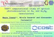 TDDFT computational study of optical photoabsorption in Au n and Au n Ag m nanoclusters Mauro Stener 1,2, Nicola Durante 3 and Alessandro Fortunelli 3