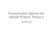 Transmission Options for Mariah Project, Phase II 3/10/2010