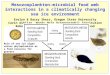Mesozooplankton-microbial food web interactions in a climatically changing sea ice environment Evelyn & Barry Sherr, Oregon State University Carin Ashjian,