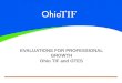 EVALUATIONS FOR PROFESSIONAL GROWTH Ohio TIF and OTES