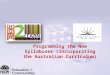 Programming the New Syllabuses (incorporating the Australian Curriculum)