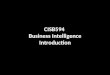 CISB594 Business Intelligence Introduction. What will we look at today Lecturer Learning Outcomes Course Structure Materials Reference Texts Assessments