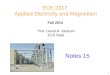 Prof. David R. Jackson ECE Dept. Fall 2014 Notes 15 ECE 2317 Applied Electricity and Magnetism 1