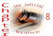The Federal Court System The judicial branch consists of the court system, including the U.S. Supreme Court. They interpret laws. Article III of the