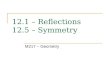 12.1 – Reflections 12.5 – Symmetry M217 – Geometry