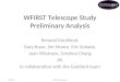 WFIRST Telescope Study Preliminary Analysis Renaud Goullioud, Gary Kuan, Jim Moore, Eric Sunada, Juan Villalvazo, Zensheu Chang JPL in collaboration with